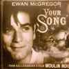 Ewan McGregor - Your Song