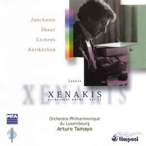 Iannis Xenakis - Orchestral Works Vol II