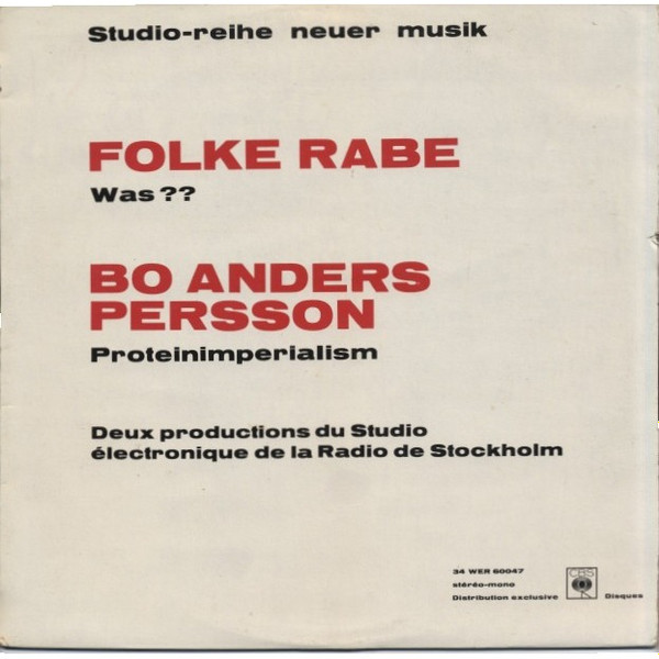 Folke Rabe / Bo Anders Persson – Was?? / Proteinimperialism (1970