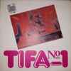 Tifa* - No. 1