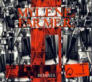 Mylène Farmer - Q.I (Remixes)