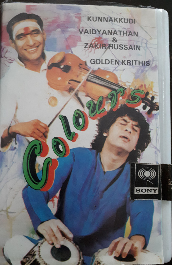 télécharger l'album Kunnakkudi Vaidyanathan & Zakir Hussain - Colours Golden Krithis