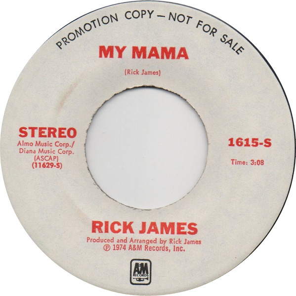 Rick James – My Mama (1974, Vinyl) - Discogs