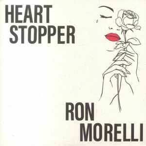Heart Stopper - Ron Morelli