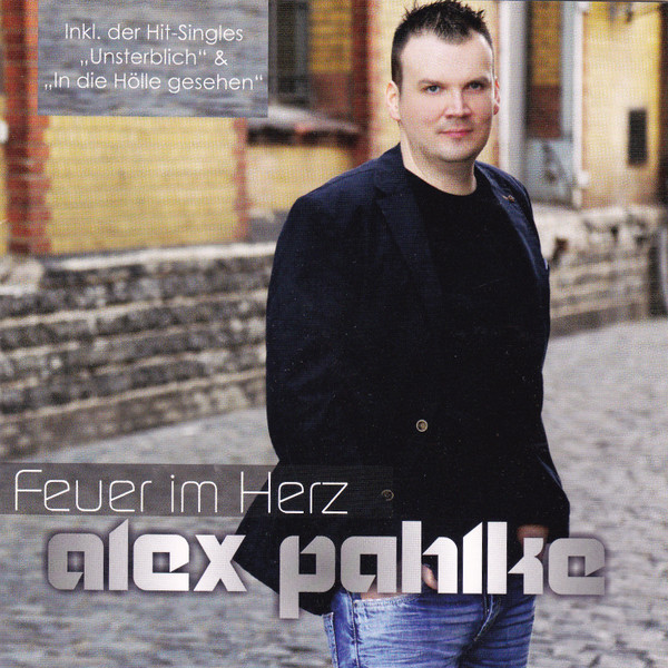 ladda ner album Alex Pahlke - Feuer Im Herz