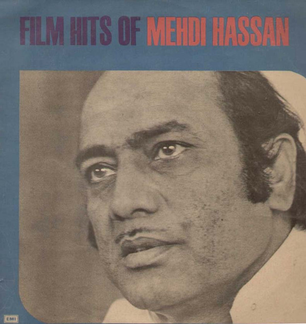 lataa albumi Mehdi Hassan - Film Hits Of Mehdi Hassan