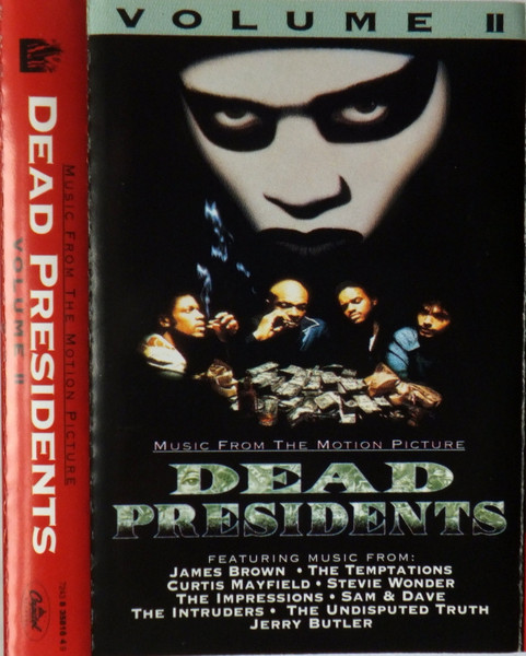 Dead Presidents - Volume II - Music From The Motion Picture (1996