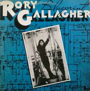 Rory Gallagher – Blueprint (1980, Vinyl) - Discogs