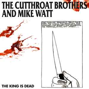 The Cutthroat Brothers - The King Is Dead