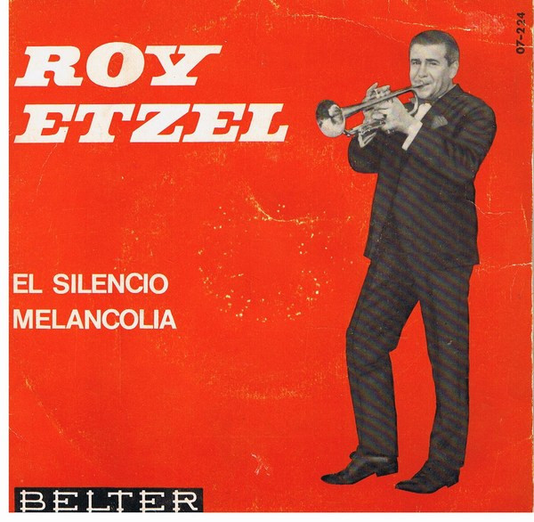 télécharger l'album Roy Etzel - Il Silenzio Melancolia