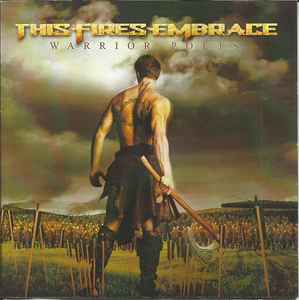 This Fires Embrace - Warrior Poets album cover