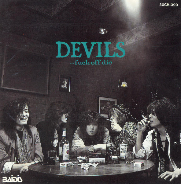Devils – Fuck Off Die (1989, Vinyl) - Discogs