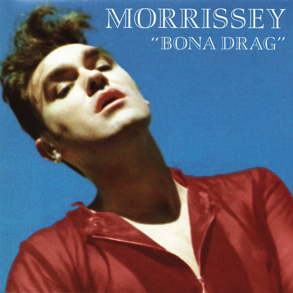 Morrissey - Bona Drag | Releases | Discogs