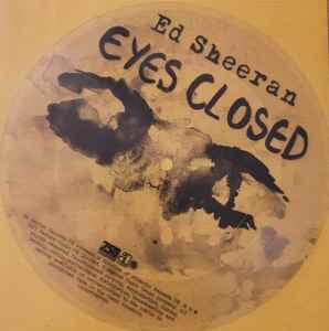 Ed Sheeran Eyes Closed 2023 Flexi disc Discogs