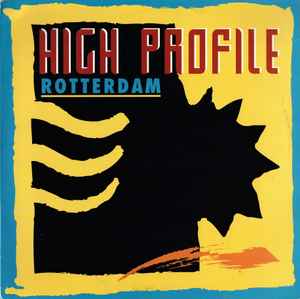 High Profile - Rotterdam album cover