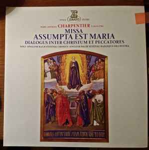 Marc Antoine Charpentier - Missa Assumpta Est Maria - Dialogus Inter Christum Et Peccatores album cover