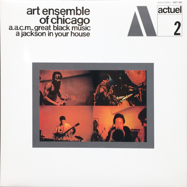 The Art Ensemble Of Chicago – A Jackson In Your House (2002, Vinyl