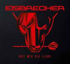 Eisbrecher - Rot Wie Die Liebe album cover