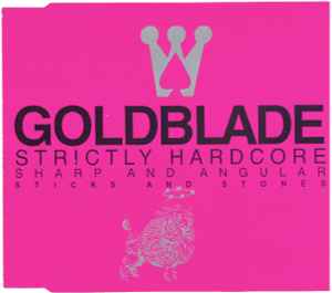Gold Blade - Strictly Hardcore 