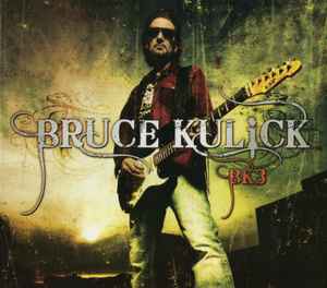 Bruce Kulick - BK3