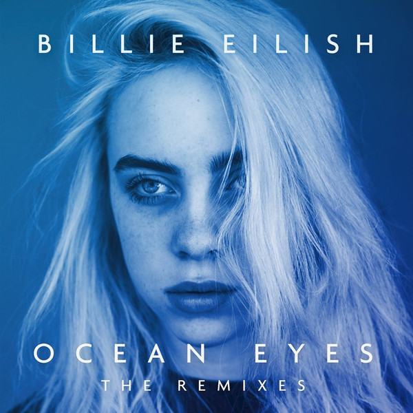 Billie Eilish - Ocean Eyes, Releases