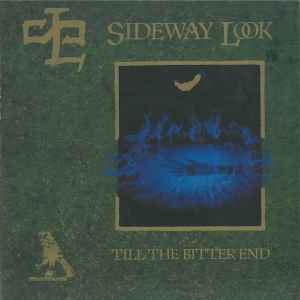 Sideway Look - Till The Bitter End album cover