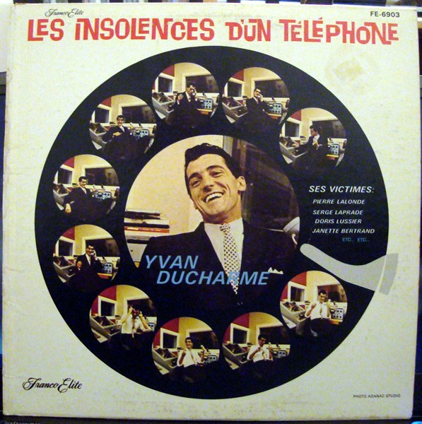 Album herunterladen Yvan Ducharme - Les Insolences Dun Téléphone Vol 1