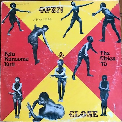 Fela Ransome-Kuti And The Africa '70 – Open & Close (2021, Red