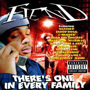 There's One In Every Family - Fiend