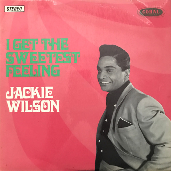 Jackie Wilson - I Get The Sweetest Feeling | Releases | Discogs