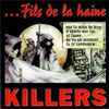 Killers (4) - Fils De La Haine