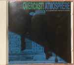Atmosphere – Overcast! (1997, CD) - Discogs