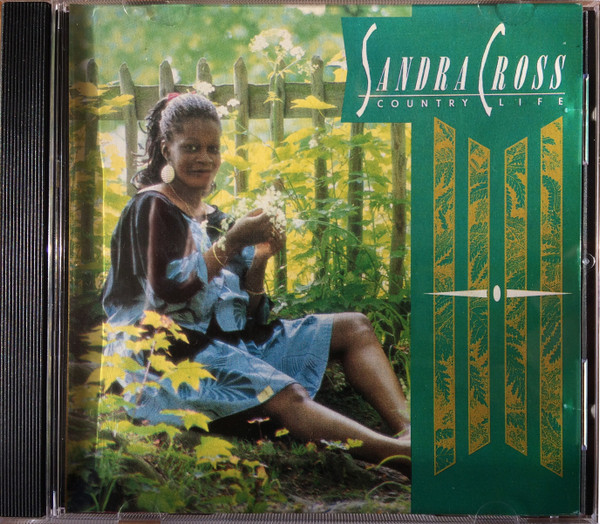 Sandra Cross – Country Life (1985, Vinyl) - Discogs