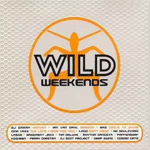 Various - Wild Volume 17 - Wild Weekends album cover