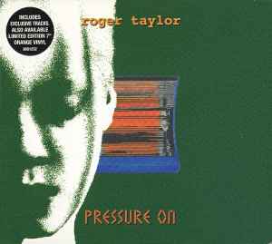 Roger Taylor - Pressure On
