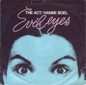 Act / Hanne Boel – Evil Eyes (1984, Vinyl) - Discogs