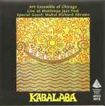 Art Ensemble Of Chicago - Kabalaba: Live At Montreux Jazz Festival 