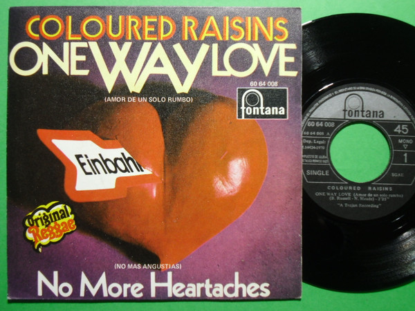 Coloured Raisins – One Way Love = Amor De Un Solo Rumbo (1970