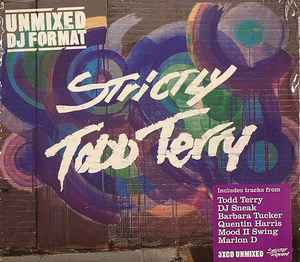 Todd Terry - Strictly Todd Terry (Unmixed DJ Format)
