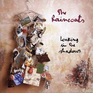 last ned album Download The Raincoats - Looking In The Shadows album