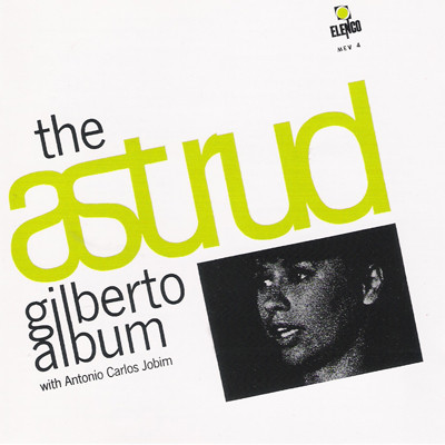 Astrud Gilberto – The Astrud Gilberto Album (Vinyl) - Discogs