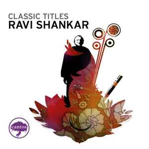 Ravi Shankar - Classic Titles album cover