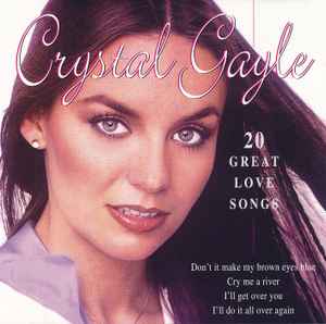 Crystal Gayle - 20 Great Love Songs album cover