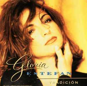 Tradición - Gloria Estefan