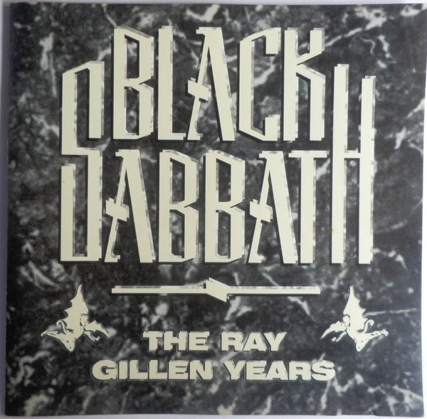 Black Sabbath – The Ray Gillen Years (1996, CD) - Discogs