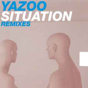 Situation (Remixes) - Yazoo
