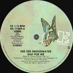 Dee Dee Bridgewater - Bad For Me