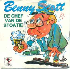 Benny Scott - De Chef Van De Stoatie album cover