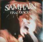 Samhain - Final Descent | Releases | Discogs