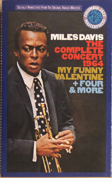Miles Davis – The Complete Concert 1964 - My Funny Valentine + 